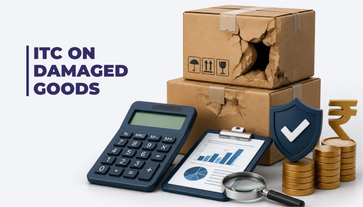 ITC on Damaged Goods